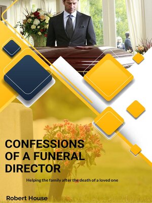 cover image of Confessions of a Funeral Director